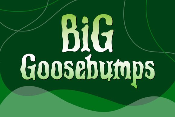 Big Goosebumps: A Gothic Typeface for Makers