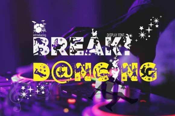 Break Dancing Font for Bold Campaigns