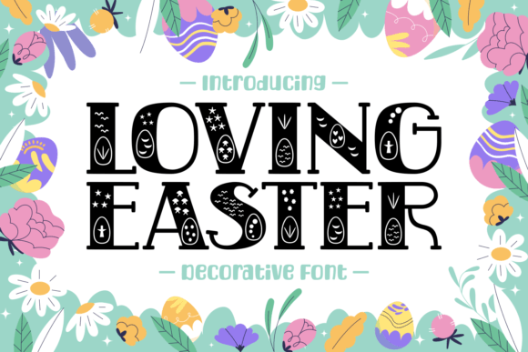 Loving Easter Typeface for Editorial Design