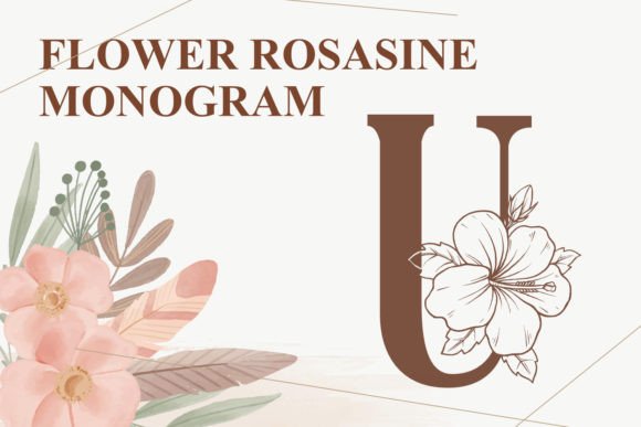 Monogram Flower Rosasine Typeface for Crafters