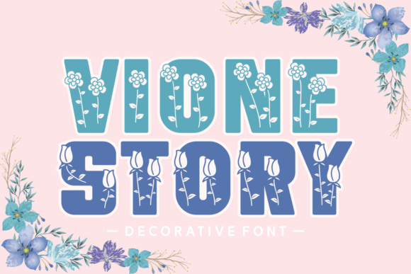 Vione Story: A Romantic Decorative Font Review